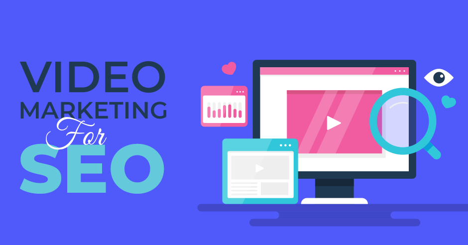Video marketing for SEO