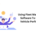 Using Field Force Management Software To Improve Vehicle Performance