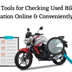 Top 5 Tools for Checking Used Bike Valuation Online